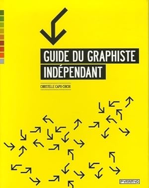 Guide du graphiste indépendant - Christelle Capo-Chichi