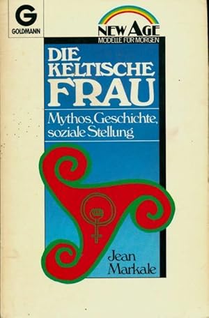 Die keltische frau - Jean Markale