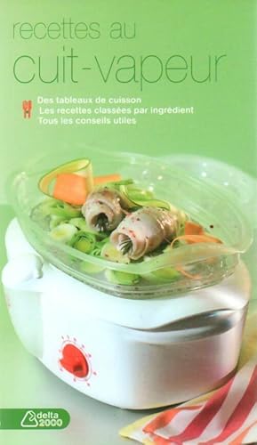 Recettes au cuit-vapeur - Sandra Lucchini