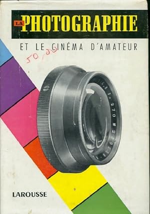 Seller image for La photographie et le cin?ma amateur - Jean Roubier for sale by Book Hmisphres