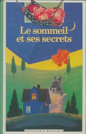 Image du vendeur pour Le sommeil et ses secrets - Martine Beck mis en vente par Book Hmisphres