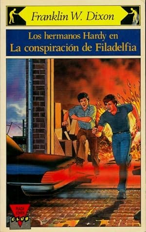 Imagen del vendedor de Los hermanos Hardy en la consiparacion de Filadelfia - Franklin W. Dixon a la venta por Book Hmisphres