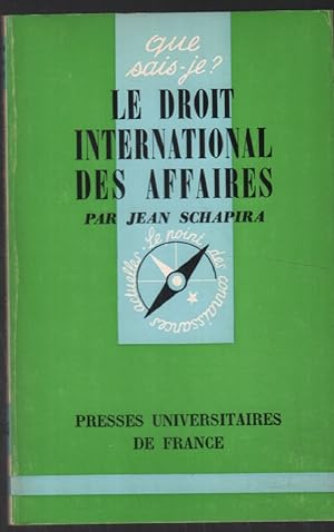 Seller image for Le droit international des affaires for sale by librairie philippe arnaiz