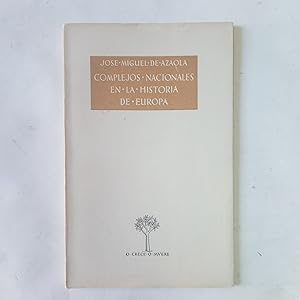 Seller image for COMPLEJOS NACIONALES EN LA HISTORIA DE EUROPA for sale by LIBRERIA CLIO