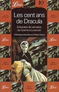 Les cent ans de Dracula. 8 histoires de vampires - Inconnu