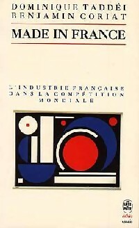 Made in France, l'industrie dans la comp?tition. - Dominique Coriat