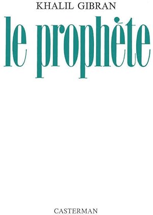 Image du vendeur pour Le proph?te - Khalil Gibran mis en vente par Book Hmisphres