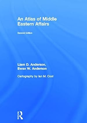 Seller image for An Atlas of Middle Eastern Affairs for sale by WeBuyBooks