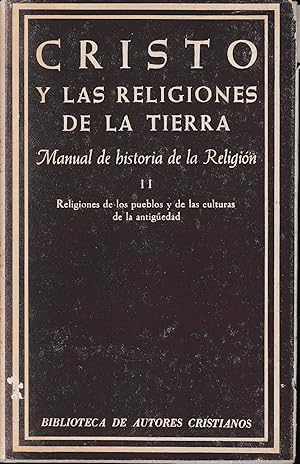 Seller image for Cristo y las religiones de la tierra. Manual de historia de la Religion, vol II for sale by librisaggi