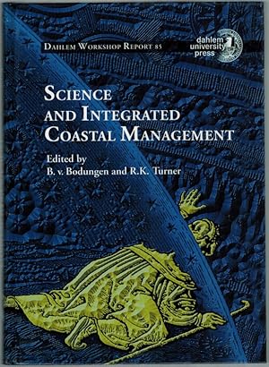 Science and Integrated Coastal Management. Report of th 85th Dahlem Workshop  Berlin, December 1...