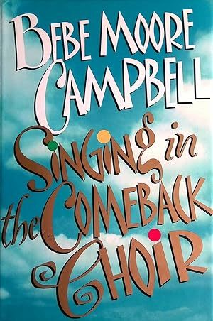 Imagen del vendedor de Singing in the Comeback Choir a la venta por Kayleighbug Books, IOBA