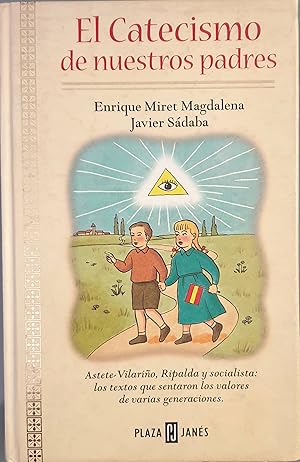 Imagen del vendedor de El Catecismo de nuestros padres a la venta por Los libros del Abuelo