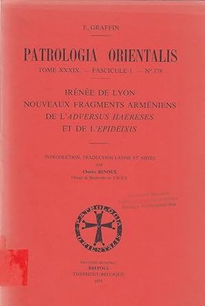 Irénée de Lyon : nouveaux fragments arméniens de l`Adversus haereses et de l`Epideixis / Irénée d...