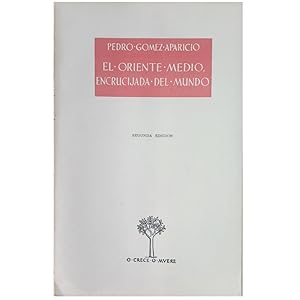 Imagen del vendedor de EL ORIENTE MEDIO, ENCRUCIJADA DEL MUNDO a la venta por LIBRERIA CLIO