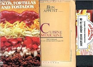 Bild des Verkufers fr Tacos, tortillas and tostados + livret cuisine mexicaine marie france/bon appetit + livret fondamentaux de la cuisine mexicaine zum Verkauf von Le-Livre