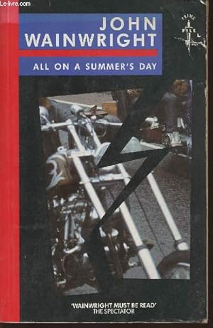 Image du vendeur pour All on a summer's day mis en vente par Le-Livre
