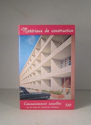 Seller image for Matriaux de construction for sale by Guy de Grosbois