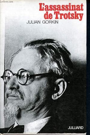Bild des Verkufers fr L'assassinat de Trotsky zum Verkauf von Le-Livre