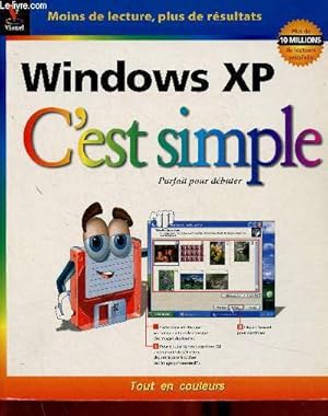 Image du vendeur pour Windows XP. C'est simple. Parfait pour dbuter mis en vente par Le-Livre
