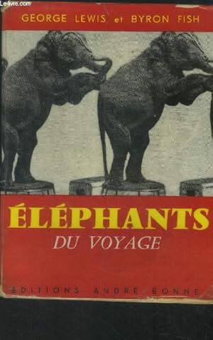 Bild des Verkufers fr Elphants du voyage zum Verkauf von Le-Livre