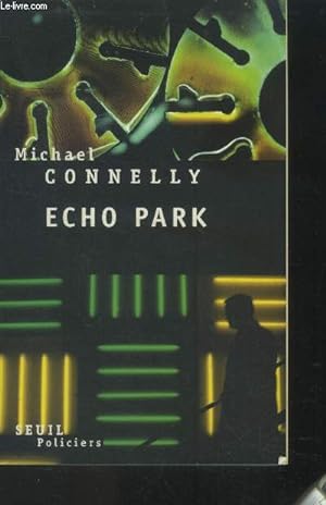 Imagen del vendedor de Echo park a la venta por Le-Livre