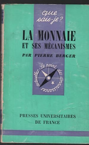 La monnaie et ses mécanismes