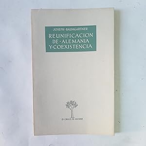REUNIFICACIÓN DE ALEMANIA Y COEXISTENCIA