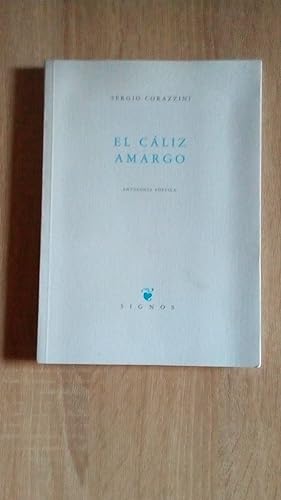 Imagen del vendedor de CALIZ AMARGO, EL a la venta por Libreria Bibliomania