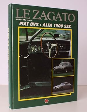 Imagen del vendedor de Le Zagato. Fiat Berlinetta 8VZ. Alfa Romeo 1900 SSZ. NEAR FINE COPY a la venta por Island Books