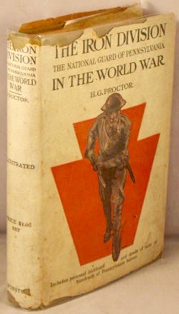 Seller image for The Iron Division: National Guard of Pennsylvania in the World War. for sale by Bucks County Bookshop IOBA