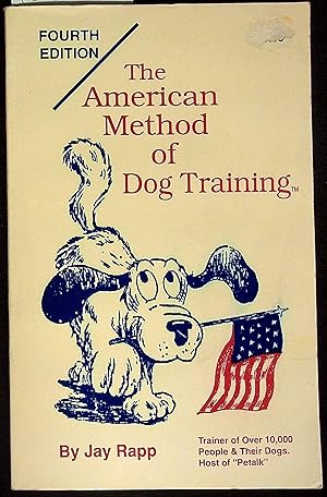 Seller image for The American Method of Dog Training for sale by Brown Books