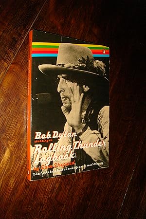 Bild des Verkufers fr Rolling Thunder Logbook & Musical Revue starring Bob Dylan (first printing) zum Verkauf von Medium Rare Books