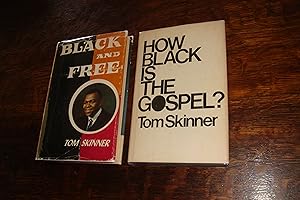 How Black is the Gospel? (signed hardcover) + Black and Free (signed)