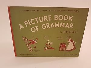 Immagine del venditore per A Picture Book Of Grammar. Nouns. Adjectives. Verbs. Adverbs. Pronouns. Prepositions, venduto da Caesars Bchershop