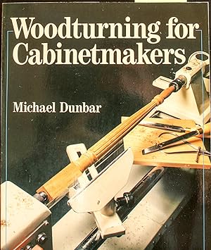 Seller image for Woodturning for Cabinetmakers for sale by Mad Hatter Bookstore