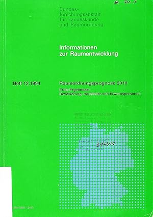 Seller image for Raumordnungsprognose 2010; Erste Ergebnisse: Bevlkerung, Haushalte und Erwerbspersonen for sale by Bcherhandel-im-Netz/Versandantiquariat