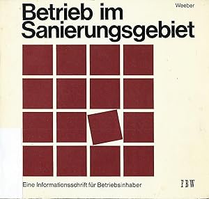 Image du vendeur pour Betrieb im Sanierungsbetrieb; Eine Informationsschrift fr Betriebsinhaber mis en vente par Bcherhandel-im-Netz/Versandantiquariat