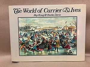 THE WORLD OF CURRIER AND IVES