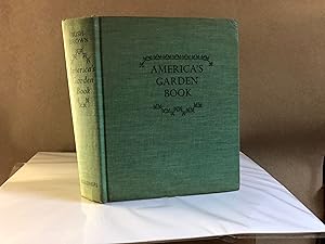 Bild des Verkufers fr AMERICAS GARDEN BOOK zum Verkauf von Gordian Booksellers