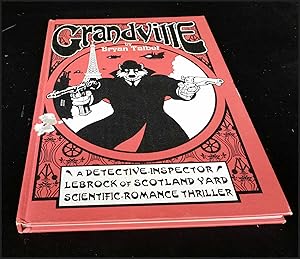 Seller image for Grandville. SIGNED for sale by Denton Island Books