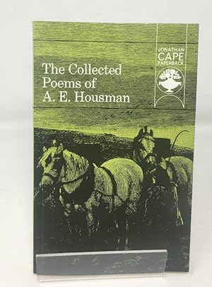 The Collected Poems of A. E. Housman