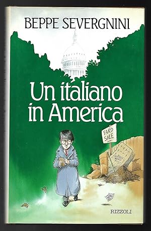 Bild des Verkufers fr Un italiano in America zum Verkauf von Sergio Trippini