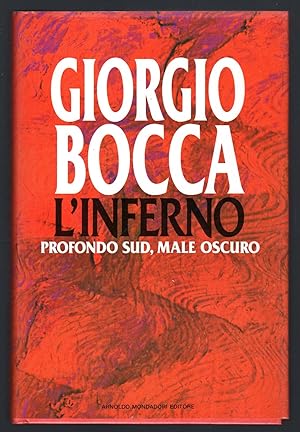 Seller image for L'inferno. Profondo sud, male oscuro for sale by Sergio Trippini