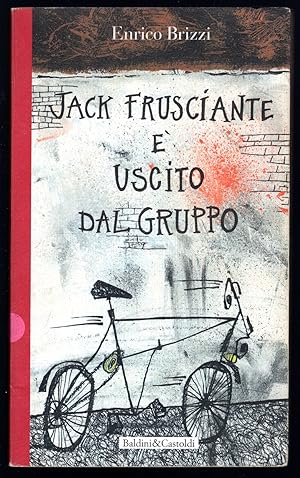 Image du vendeur pour Jack Frusciante  uscito dal gruppo mis en vente par Sergio Trippini