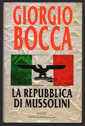 Bild des Verkufers fr La Repubblica di Mussolini zum Verkauf von Sergio Trippini