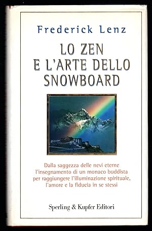 Seller image for Lo zen e l'arte dello snowboard for sale by Sergio Trippini