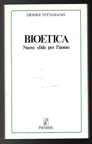 Immagine del venditore per Bioetica. Nuove sfide per l'uomo. venduto da Sergio Trippini