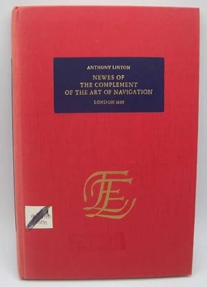 Newes of the Complement of the Art of Navigation (The English Experience Number 204)