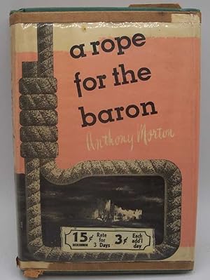 Immagine del venditore per A Rope for the Baron venduto da Easy Chair Books