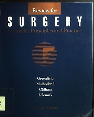 Immagine del venditore per Review of Surgery: Scientific Principles and Practice venduto da books4less (Versandantiquariat Petra Gros GmbH & Co. KG)
